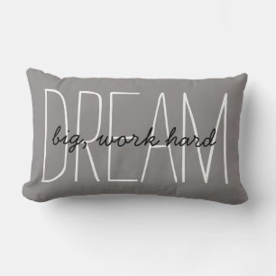 Dream Big Quote Grey Motivational Inspiration Lumbar Cushion