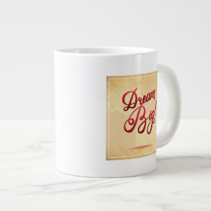 Dream Big Red Large Coffee Mug