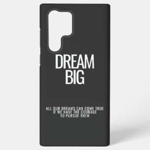 Dream Big Samsung Case