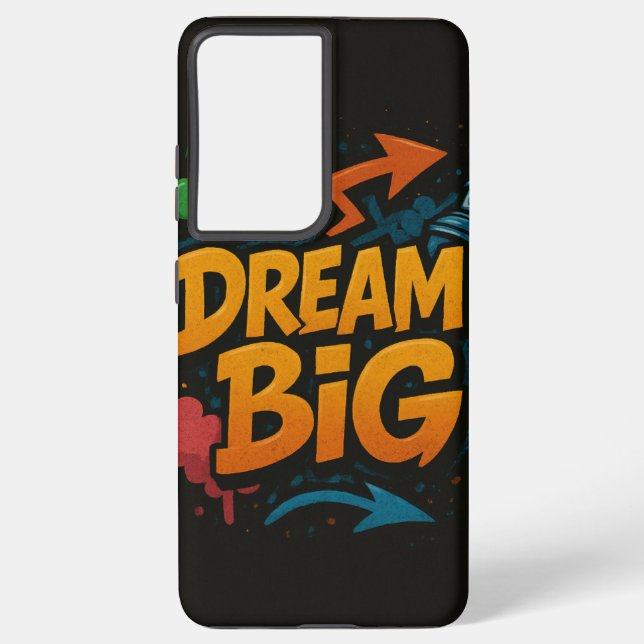 Dream big samsung galaxy s21 ultra case (Back)
