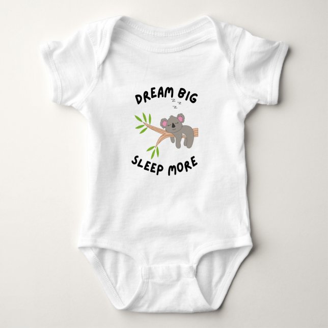 Dream Big Sleep More Cute Koala Sleeping on Branch Baby Bodysuit (Front)