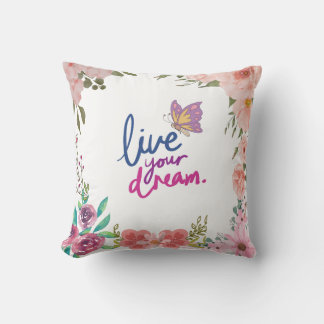 "Dream Big, Sleep Well: The Ultimate Dream to Live Cushion