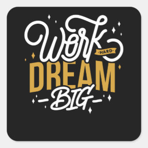 Dream Big Square Sticker