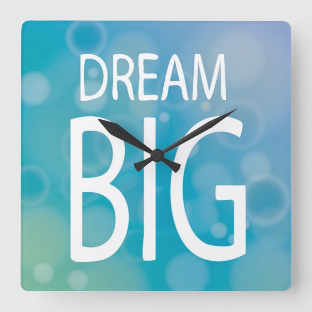 Dream Big Square Wall Clock (Front)