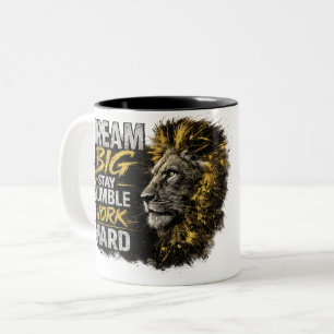 Dream Big Stay Humble Lion Motivational Mug