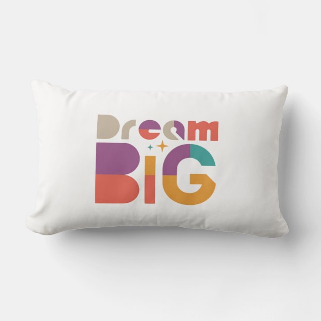 Dream Big Support and Inspiration Lumbar Cushion (Front)