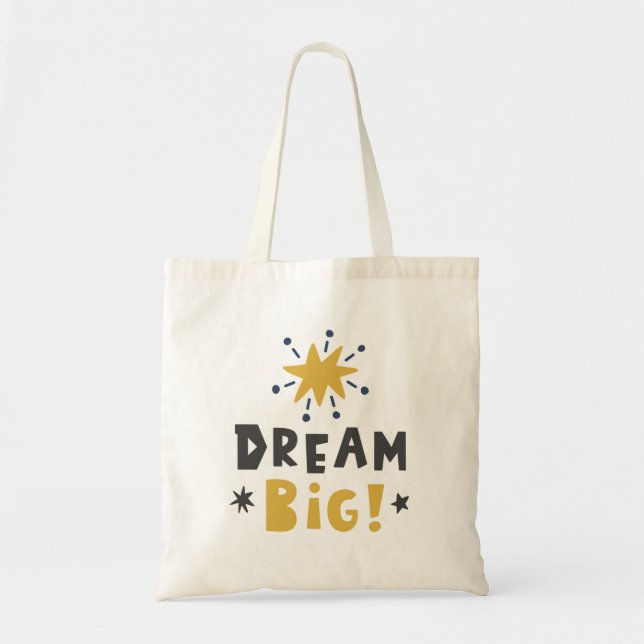 dream big tote bag (Front)