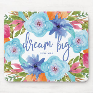 Dream Big Trendy Blue Watercolor Flowers Mouse Pad