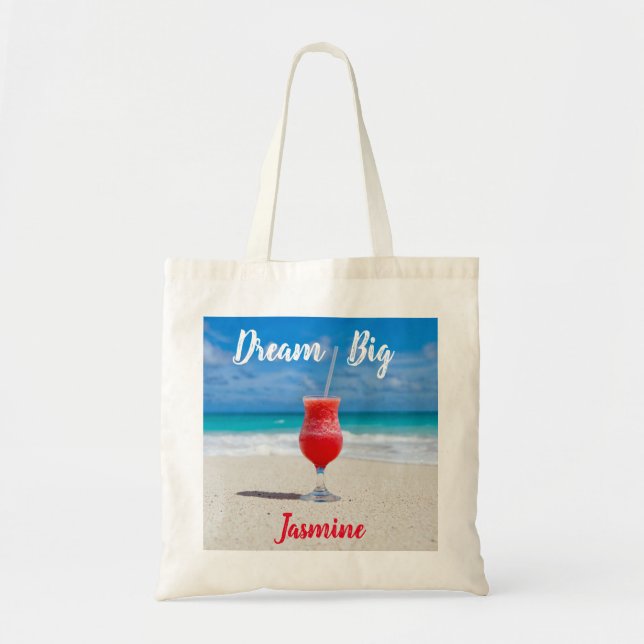 Dream Big Tropical Beach Blue Ocean Custom Name Tote Bag (Front)