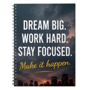 ✨ Dream Big Work Hard Daily Motivation 🚀 Notebook