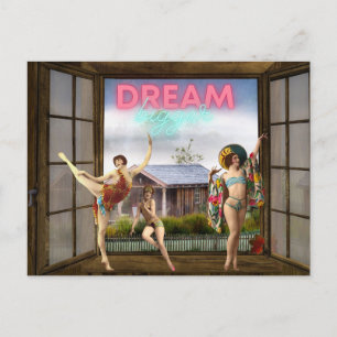 Dream Bigger Altered Art Vintage Dancers Postcard