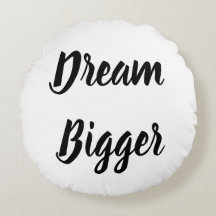 Dream Bigger/#thisisbellame 2-sided Throw Pillow