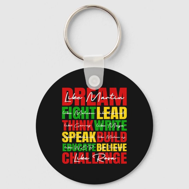 Dream Black History Month Juneteenth African Ameri Key Ring (Front)