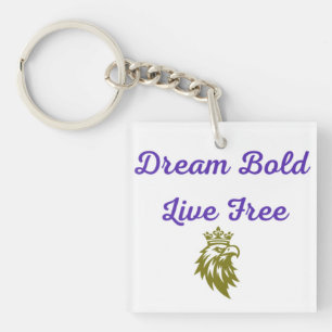 Dream Bold Keychain