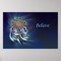 Dream Catcher . . . believe