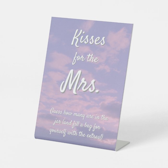 Dream Clouds Lover Kisses Sign (Front)