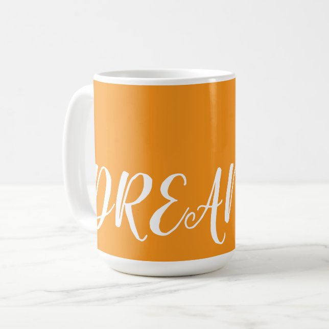 Dream  coffee mug (Front Left)