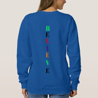 Dream Colourful Motivational T-Shirt Sweatshirt