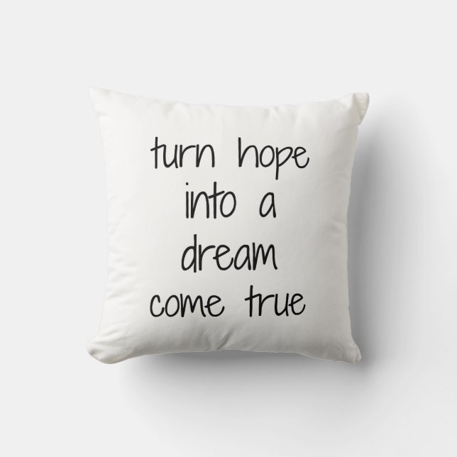 Dream Come True Throw Pillow (Front)