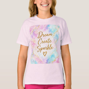Dream Create Sparkle Pastel Watercolor Gold Pink T-Shirt