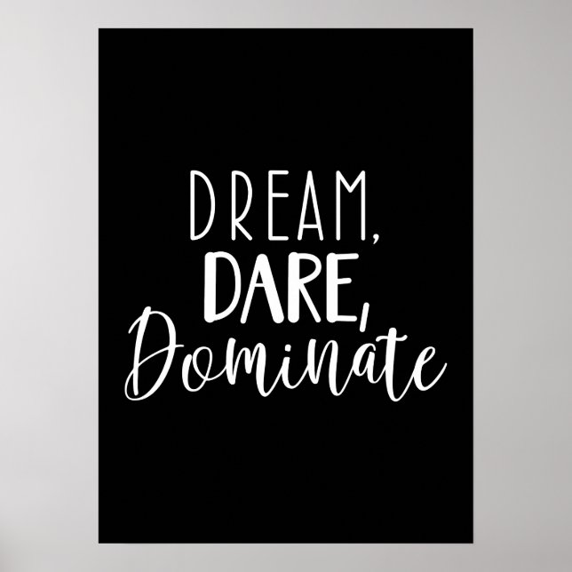 Dream, Dare, Dominate - Gym, Hustle, Success Poster (Front)
