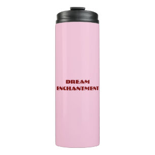 Dream Enchantment Thermal Tumbler