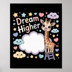 Dream Higher Cute Giraffe Climbing For The Stars Poster