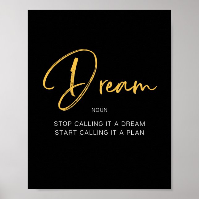 Dream Inspiring Quote Poster (Front)