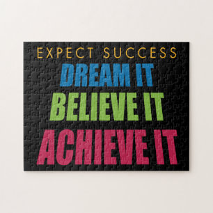 Dream It and Achieve It Jigsaw Puzzle