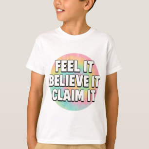 Dream It, Believe It, Create It – Motivational T-Shirt