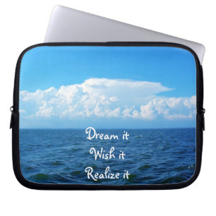 Dream it wish it Realise it quote sea design Case- Laptop Sleeve
