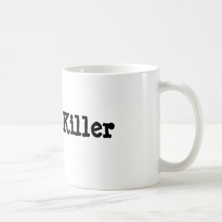 Dream Killer Coffee Mug