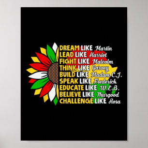 Dream Like African Leader For Men Women Black Hist Poster