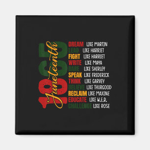 Dream Like Leaders Black History Women Men Junetee Magnet