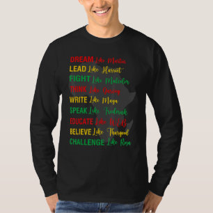 Dream Like Martin Black History Inspiration Men W T-Shirt