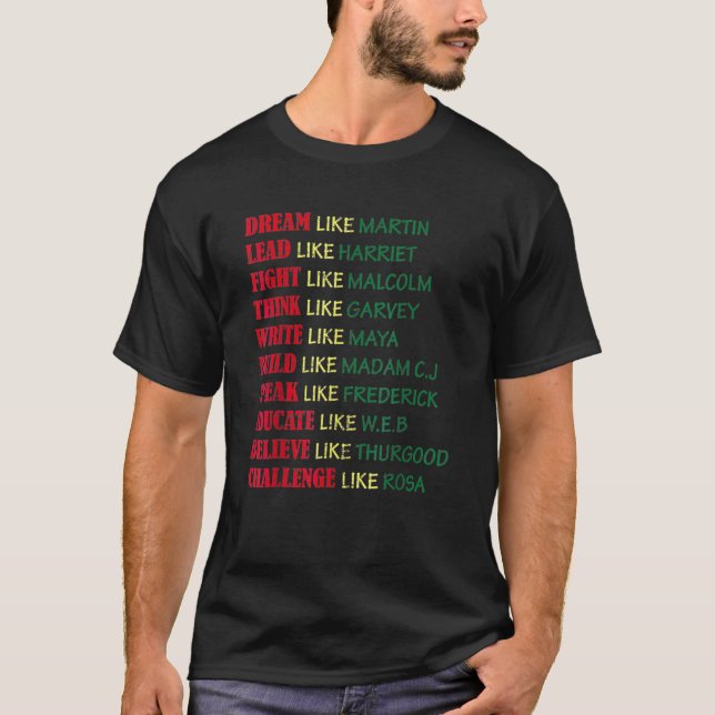 Dream Like Martin Black History Month African Amer T-Shirt (Front)