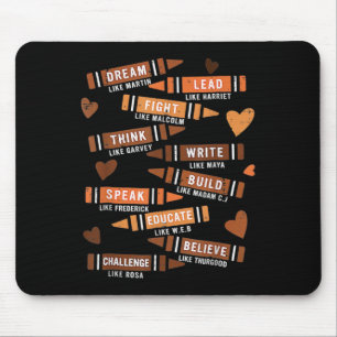 Dream Like Martin Leaders African Black History Mo Mouse Pad