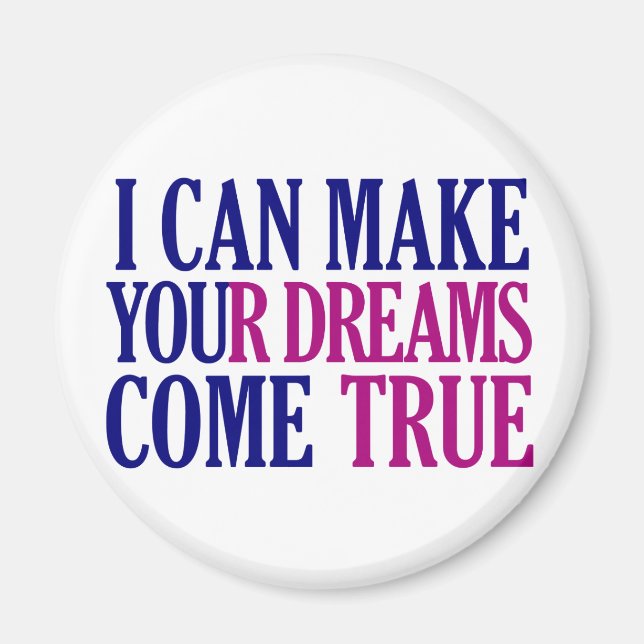 Dream Maker magnet (Front)