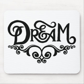 Dream Mouse Pad