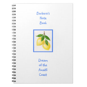 Dream of the Amalfi Coast CUSTOM Notebook