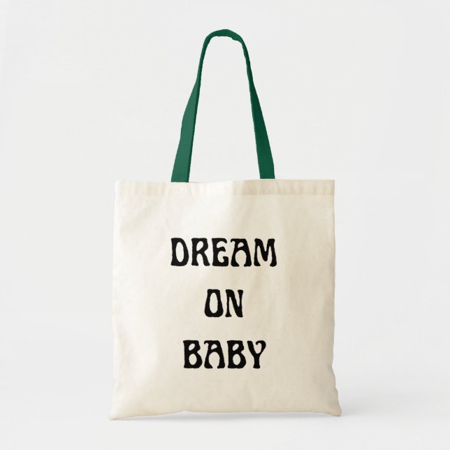 Dream On Baby Tote Bag with Coloured Strap (Front)