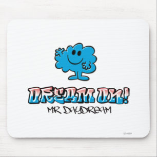 Dream On With Mr. Daydream Mouse Pad