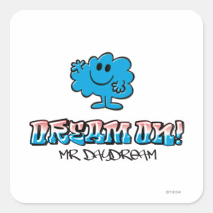 Dream On With Mr. Daydream Square Sticker