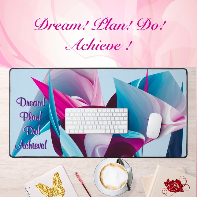 Dream Plan Do Achieve Motivation Liquify Abstract  Desk Mat (Creator Uploaded)