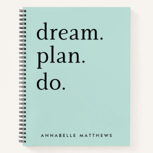 Dream Plan Do   Modern Minimalistic Mint Green Notebook
