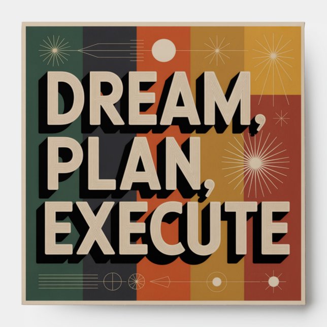 Dream, Plan, Execute Envelope (Front)