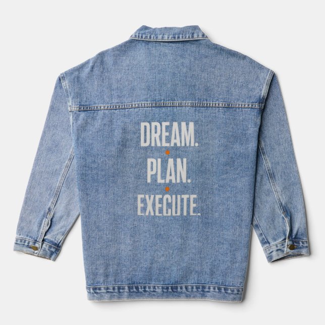 Dream Plan Execute Motivational Typography Women's Denim Jacket (Back)