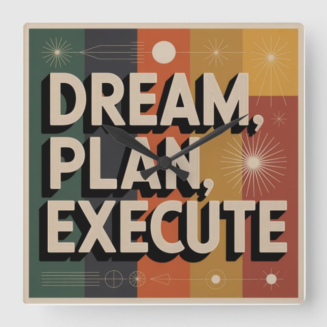 Dream, Plan, Execute Square Wall Clock (Front)
