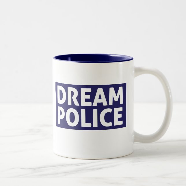 Dream Police Mug (Right)