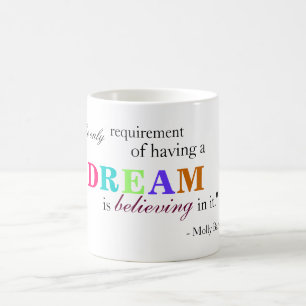 Dream Quote Mug